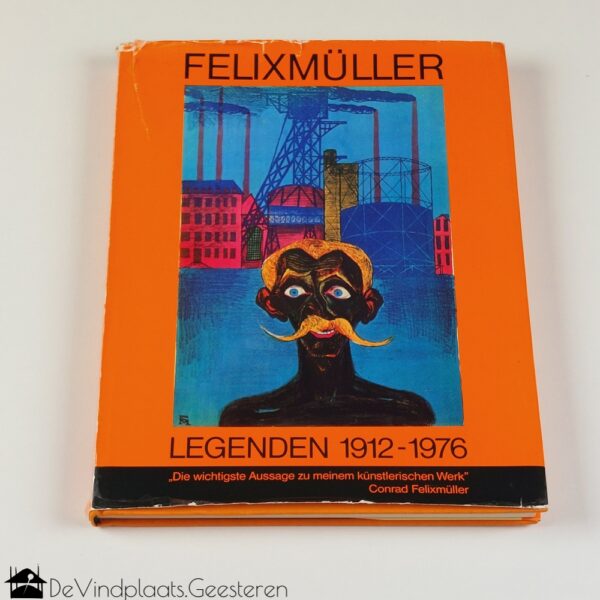 Conrad Felixmüller Legenden