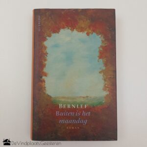 Bernlef Buiten is het maandag